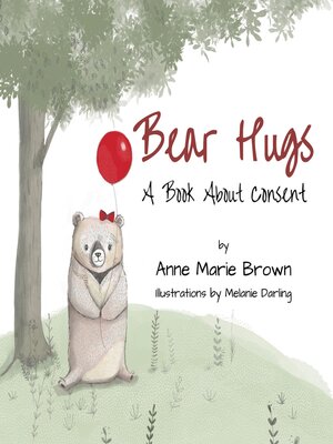 cover image of Bear Hugs a Book About Consent